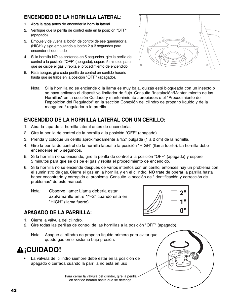 Cuidado, Encendido de la hornilla lateral, Encendido de la hornilla lateral con un cerillo | Apagado de la parrilla | Brinkmann 7541 Series User Manual | Page 44 / 66