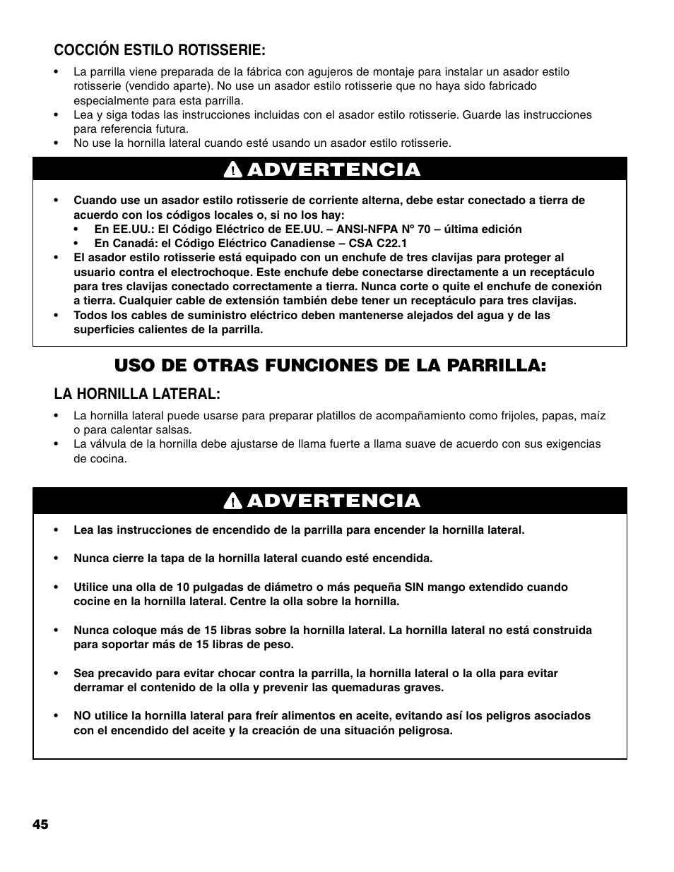 Advertencia, Uso de otras funciones de la parrilla, Cocción estilo rotisserie | La hornilla lateral | Brinkmann 7541 Series User Manual | Page 46 / 66
