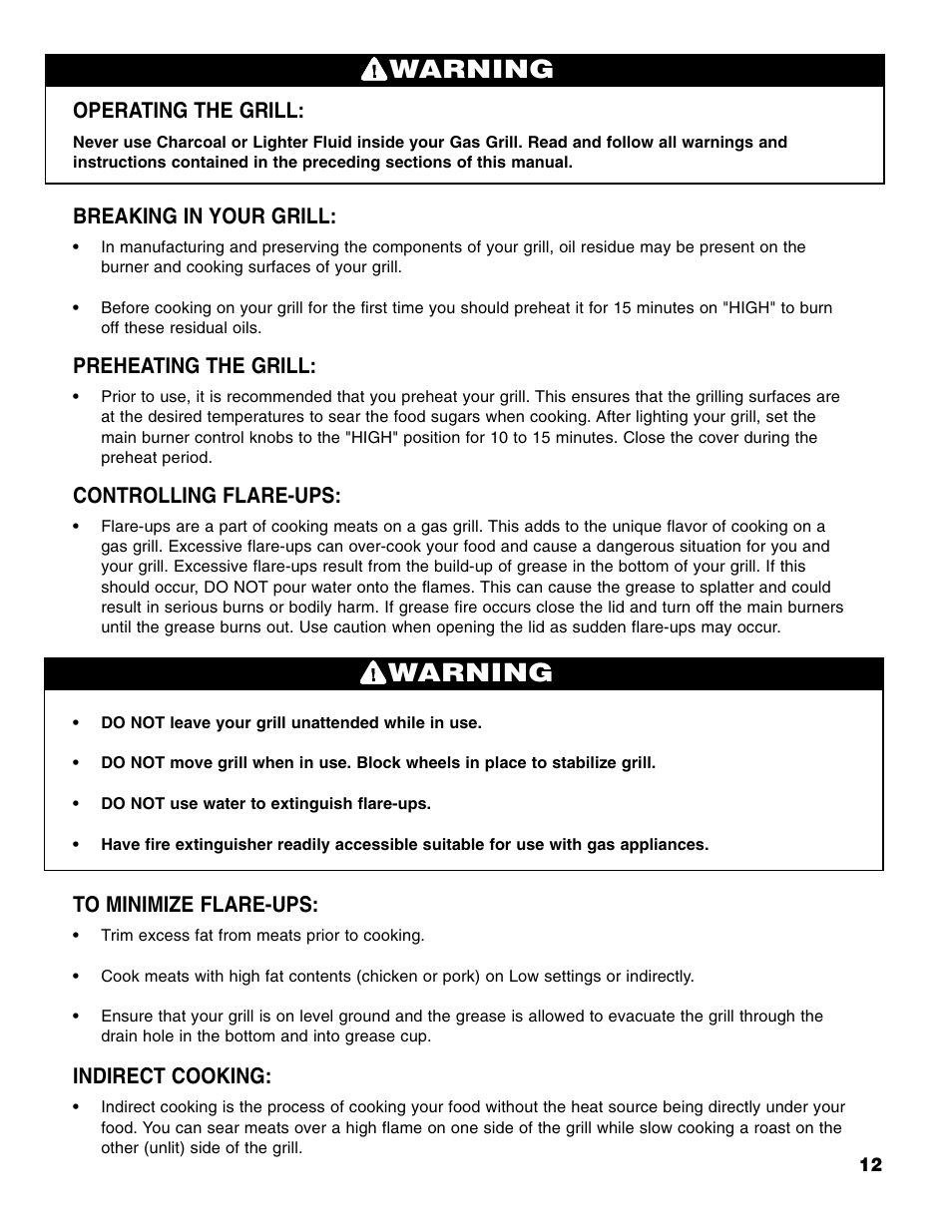 Warning, Operating the grill, Breaking in your grill | Preheating the grill, Controlling flare-ups, Indirect cooking | Brinkmann Stainless Steel 4 Burner Gas Grill User Manual | Page 13 / 64