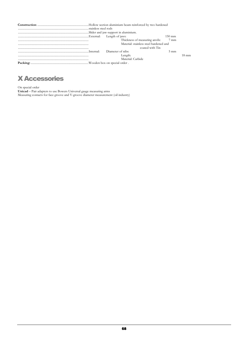 X accessories | Bowers Group UniCal Universal Digital Caliper User Manual | Page 68 / 72