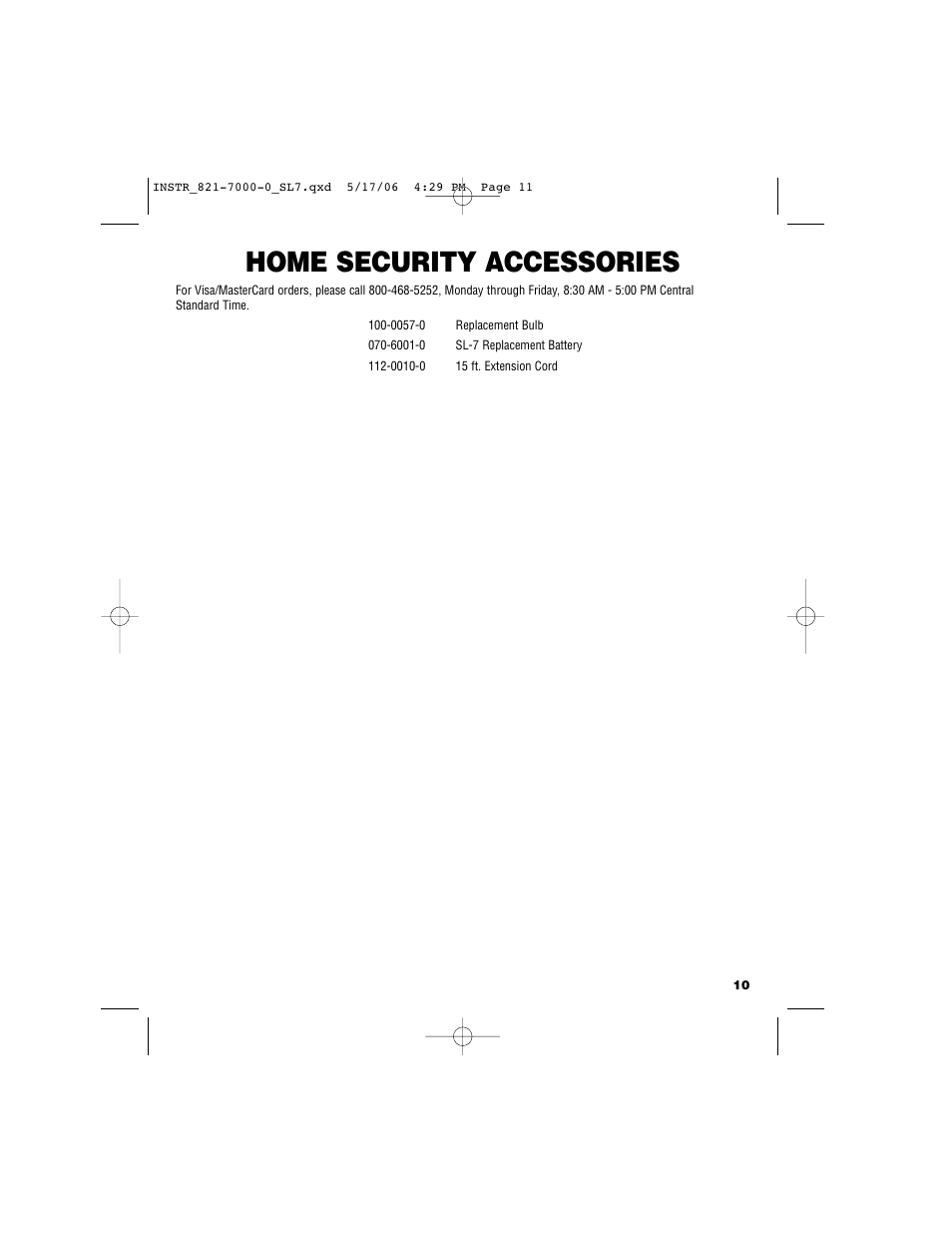 Home security accessories | Brinkmann Sl 7 User Manual | Page 11 / 12