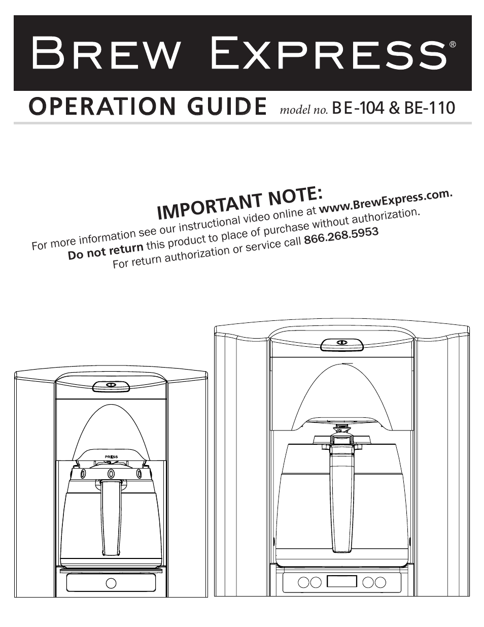 Brew Express BE-110 OPERATION GUIDE User Manual | 16 pages
