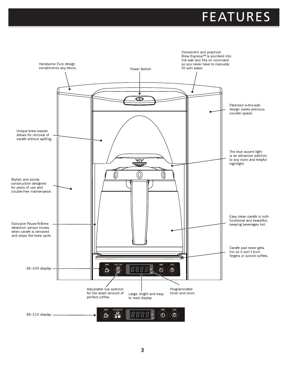 Features | Brew Express BE-110 OPERATION GUIDE User Manual | Page 5 / 16