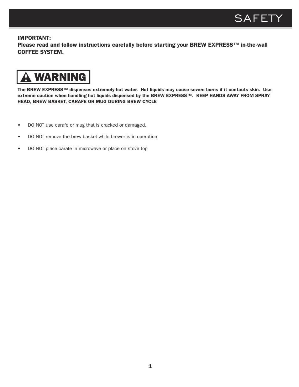 Safety | Brew Express BE-112 OPERATION GUIDE User Manual | Page 3 / 12