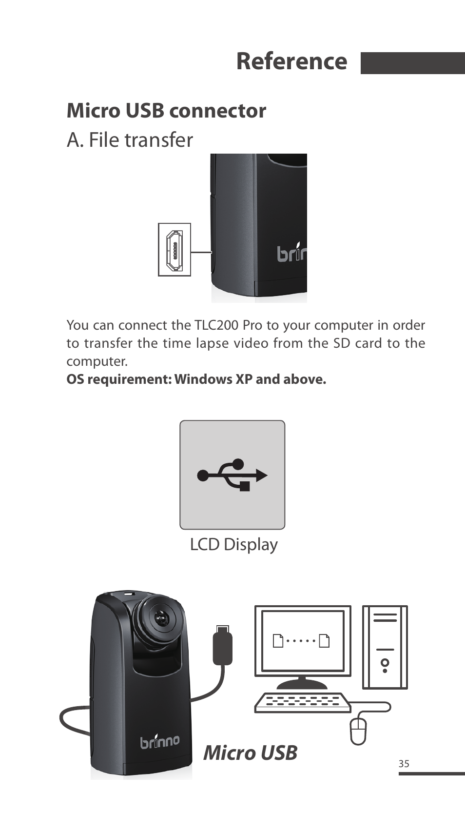 Reference, Micro usb connector a. file transfer, Micro usb | Brinno TLC200 Pro User Manual | Page 35 / 44