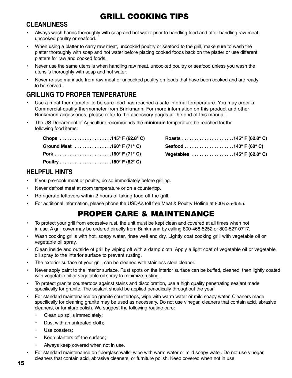 Grill cooking tips, Proper care & maintenance, Cleanliness | Grilling to proper temperature, Helpful hints | Brinkmann Grill Island 6800 User Manual | Page 16 / 72