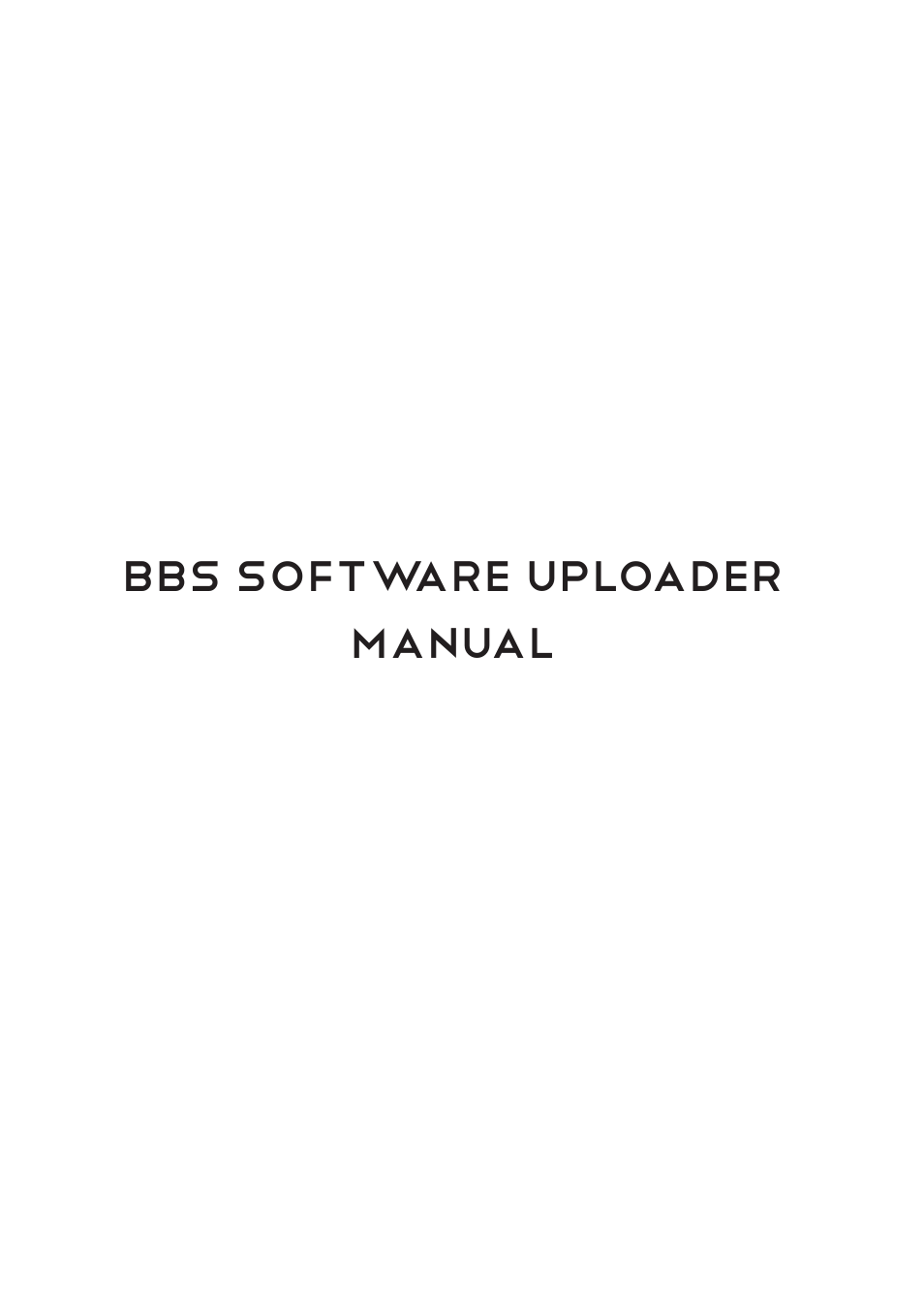 Brother, Brother & Sons BBS Software ver. 1.0.0.0 User Manual | 5 pages