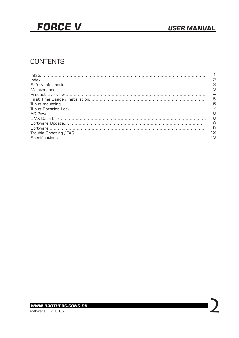 Brother, Brother & Sons Force V Ver. 2.0.05 User Manual | Page 3 / 15