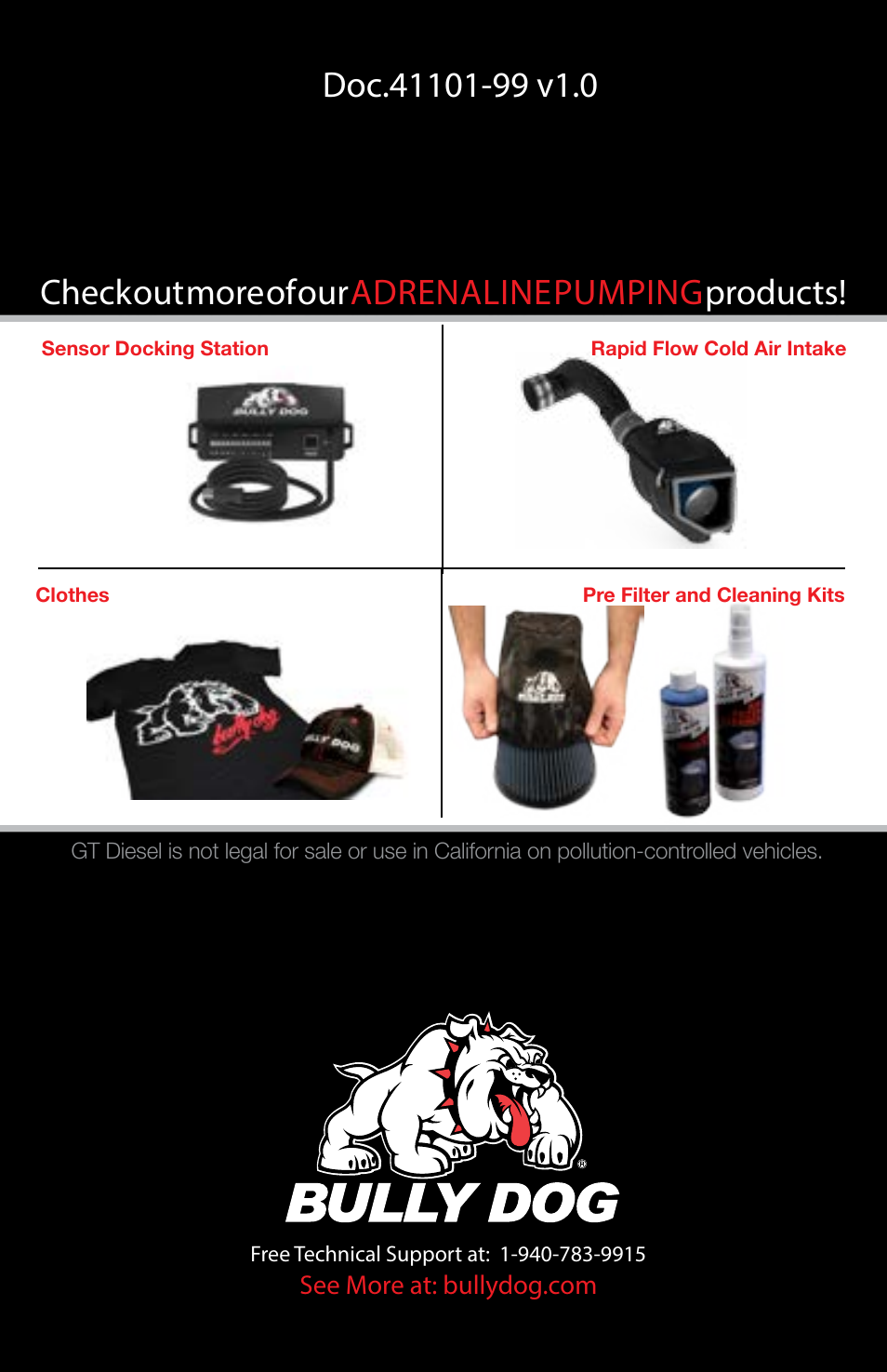 Check out more of our adrenaline pumping products | Bully Dog 4110x Bully Dog 4 Position Chip User Manual | Page 12 / 12