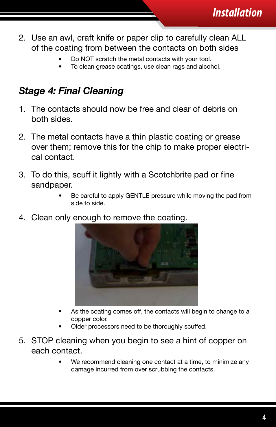 Installation, Stage 4: final cleaning | Bully Dog 4110x Bully Dog 4 Position Chip User Manual | Page 5 / 12