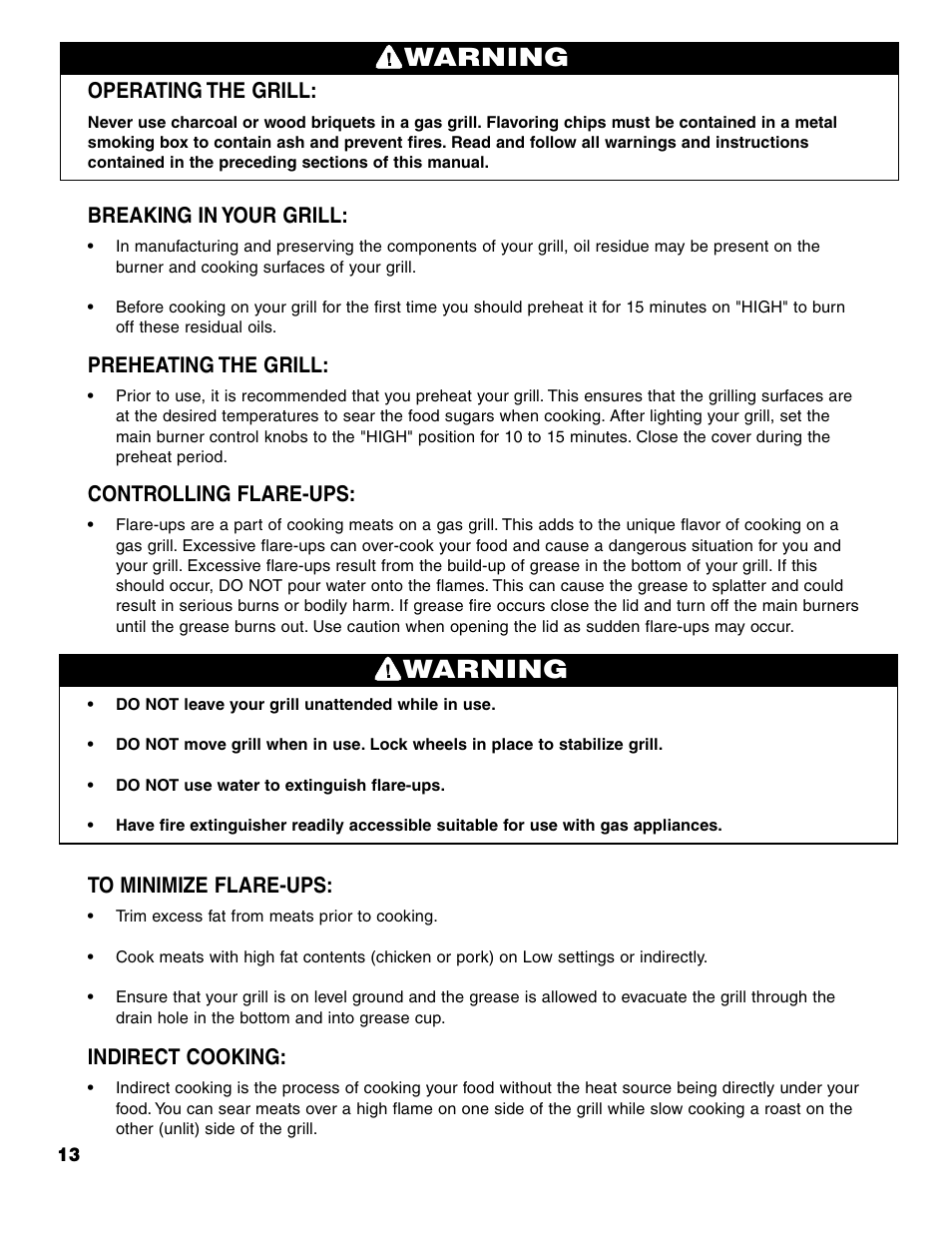 Warning, Operating the grill, Breaking in your grill | Preheating the grill, Controlling flare-ups, Indirect cooking | Brinkmann 7741 User Manual | Page 14 / 56