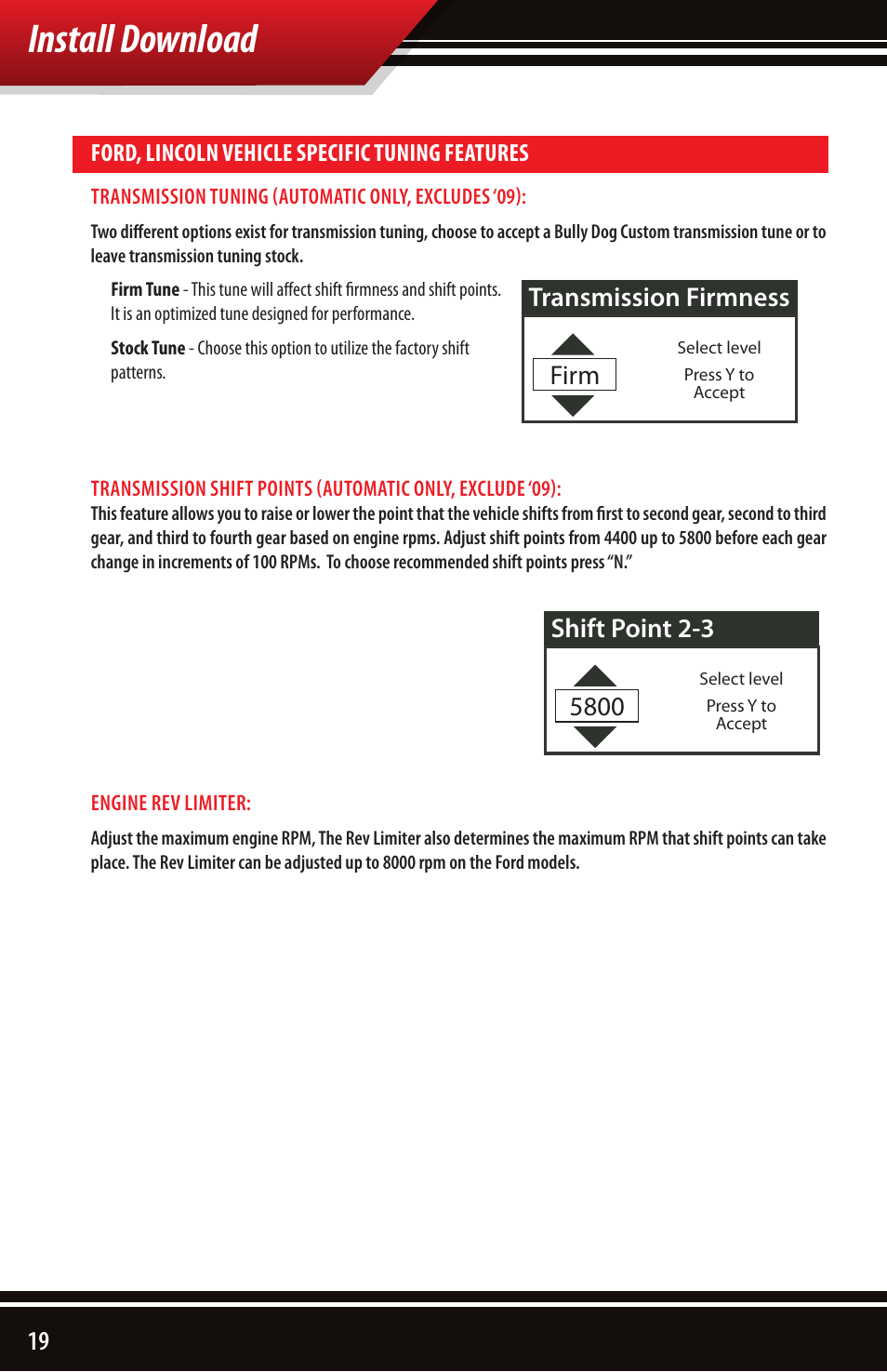 Install download, Transmission firmness firm | Bully Dog 40510 Triple Dog Gas Downloader User Manual | Page 20 / 32