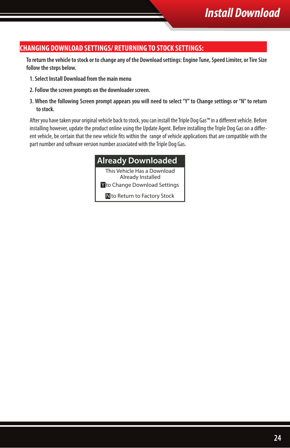 Install download, Already downloaded | Bully Dog 40510 Triple Dog Gas Downloader User Manual | Page 25 / 32