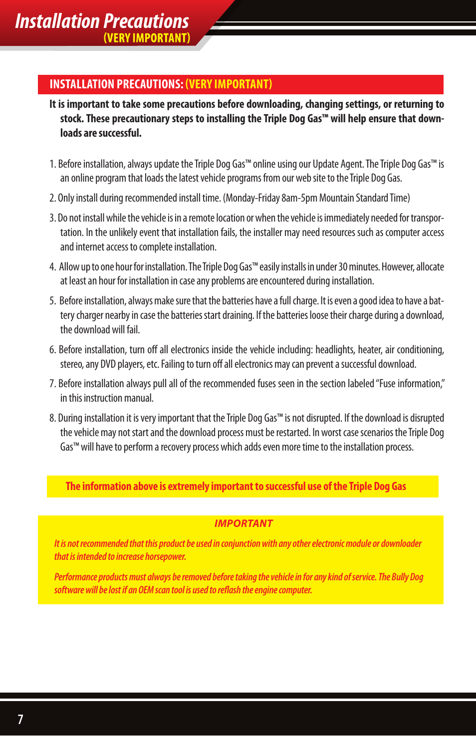 Installation precautions | Bully Dog 40510 Triple Dog Gas Downloader User Manual | Page 8 / 32
