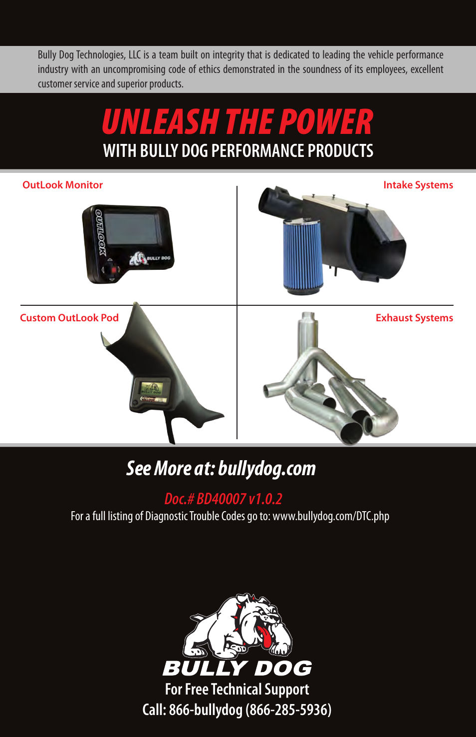 Unleash the power, With bully dog performance products | Bully Dog 43500 TRIPLE DOG DOWNLOADER User Manual | Page 20 / 20