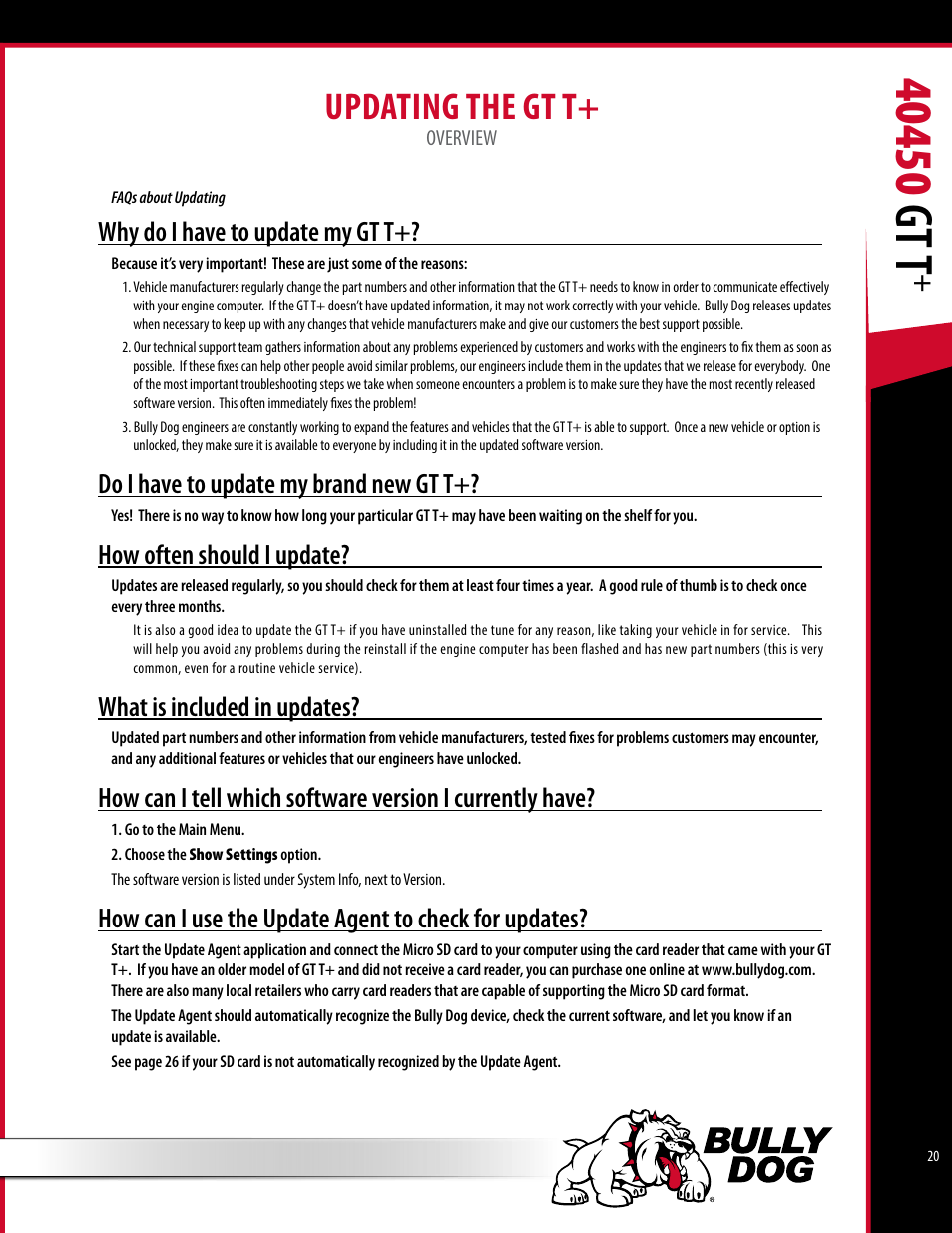 Updating the gt t, Why do i have to update my gt t, Do i have to update my brand new gt t | How often should i update, What is included in updates | Bully Dog 40450 GTT+ User Manual | Page 21 / 47