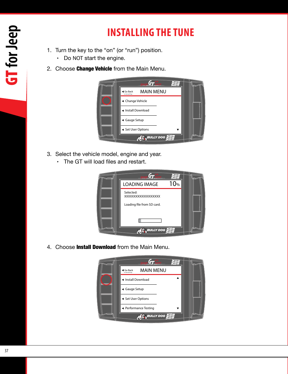 Gt for jeep, Installing the tune | Bully Dog 40440 GT for Jeep Manual User Manual | Page 38 / 62