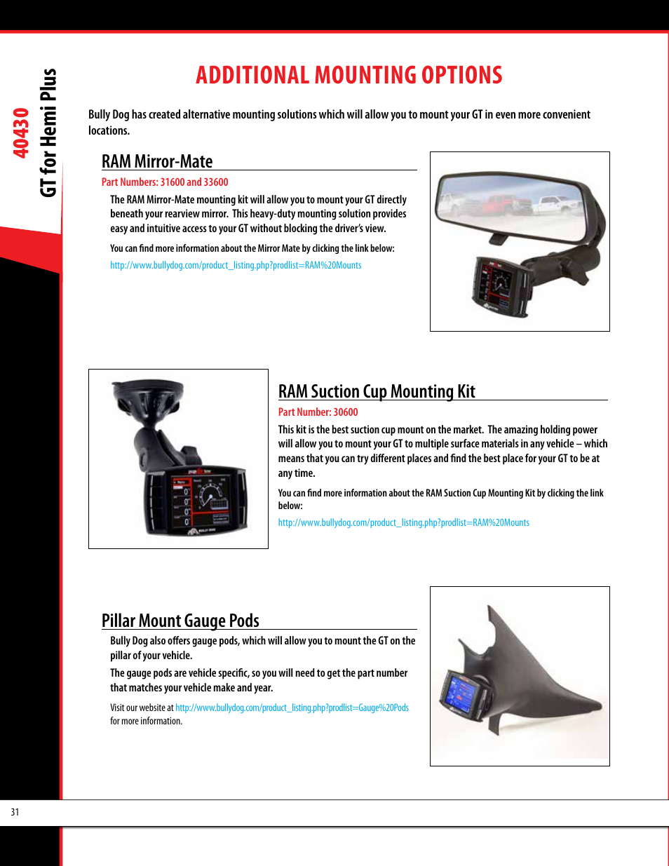 Additional mounting options, Ram mirror-mate, Ram suction cup mounting kit | Pillar mount gauge pods | Bully Dog 40430 GT for Hemi Plus User Manual | Page 32 / 61