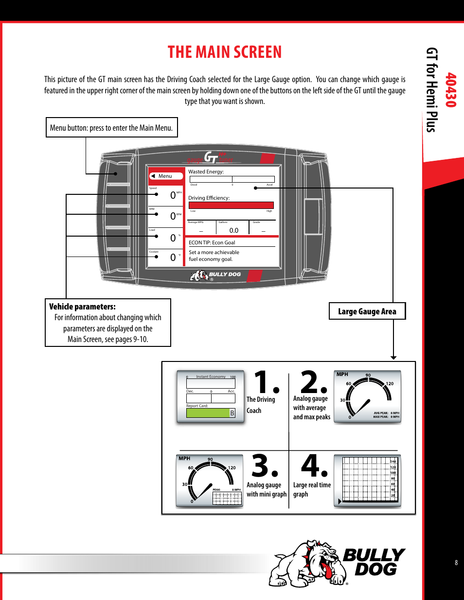 The main screen | Bully Dog 40430 GT for Hemi Plus User Manual | Page 9 / 61