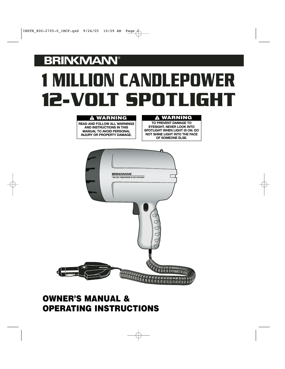 Brinkmann 1 MILLION CANDLEPOWER 12-VOLT SPOTLIGHT 800-2705-0 User Manual | 8 pages