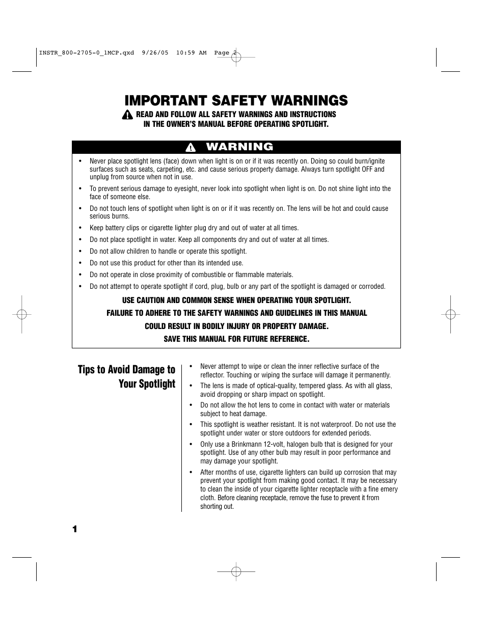 Important safety warnings, Tips to avoid damage to your spotlight, Warning | Brinkmann 1 MILLION CANDLEPOWER 12-VOLT SPOTLIGHT 800-2705-0 User Manual | Page 2 / 8