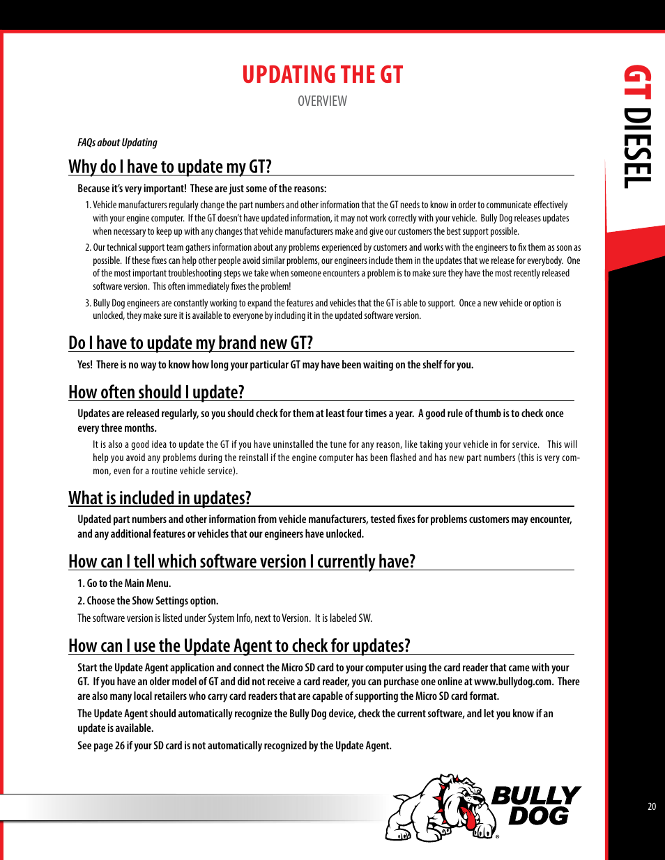 Gt diesel, Updating the gt, Why do i have to update my gt | Do i have to update my brand new gt, How often should i update, What is included in updates | Bully Dog 40420 gauge GT tuner User Manual | Page 21 / 54
