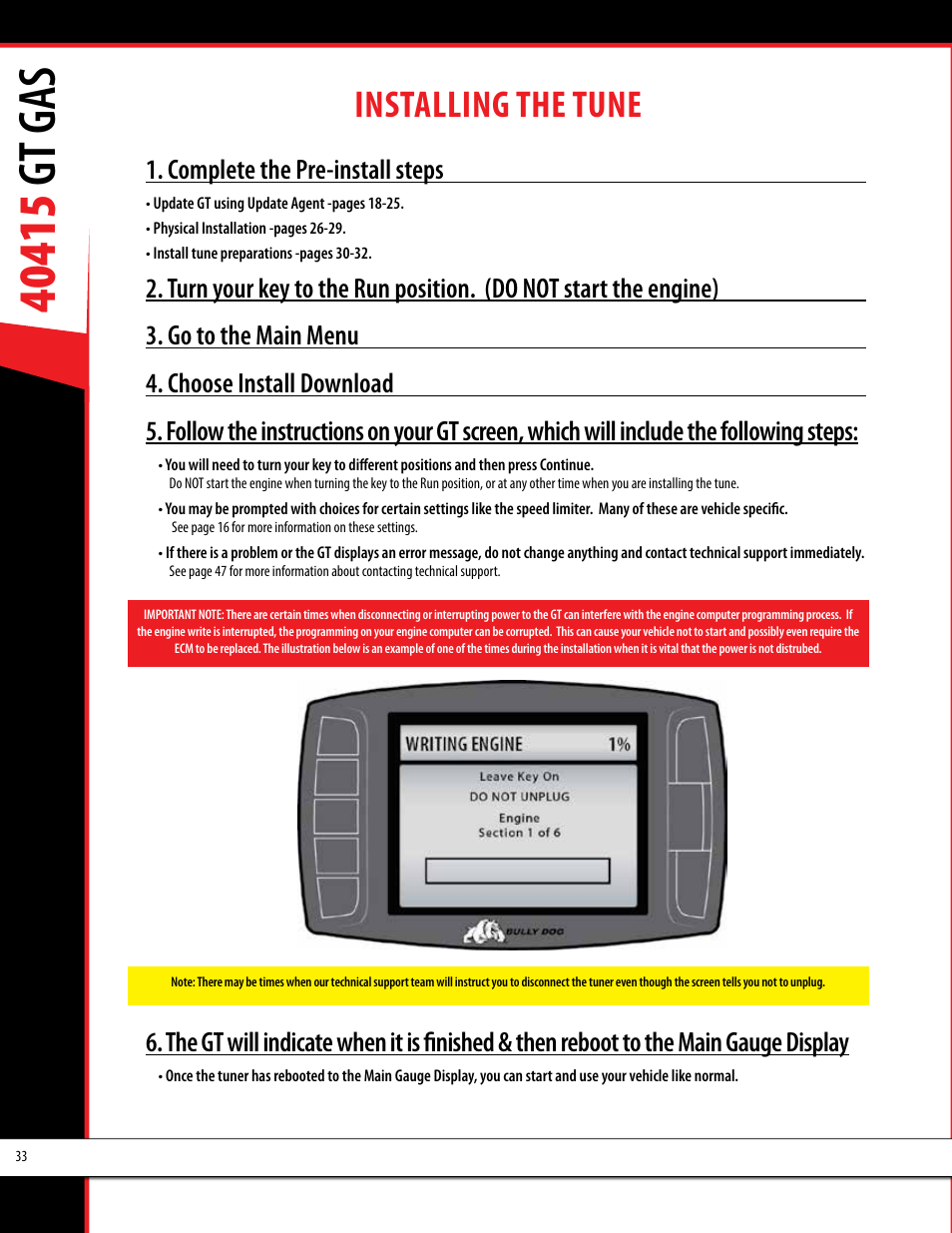 Installing the tune, Complete the pre-install steps | Bully Dog 40415 gauge GT Gas tuner User Manual | Page 34 / 51