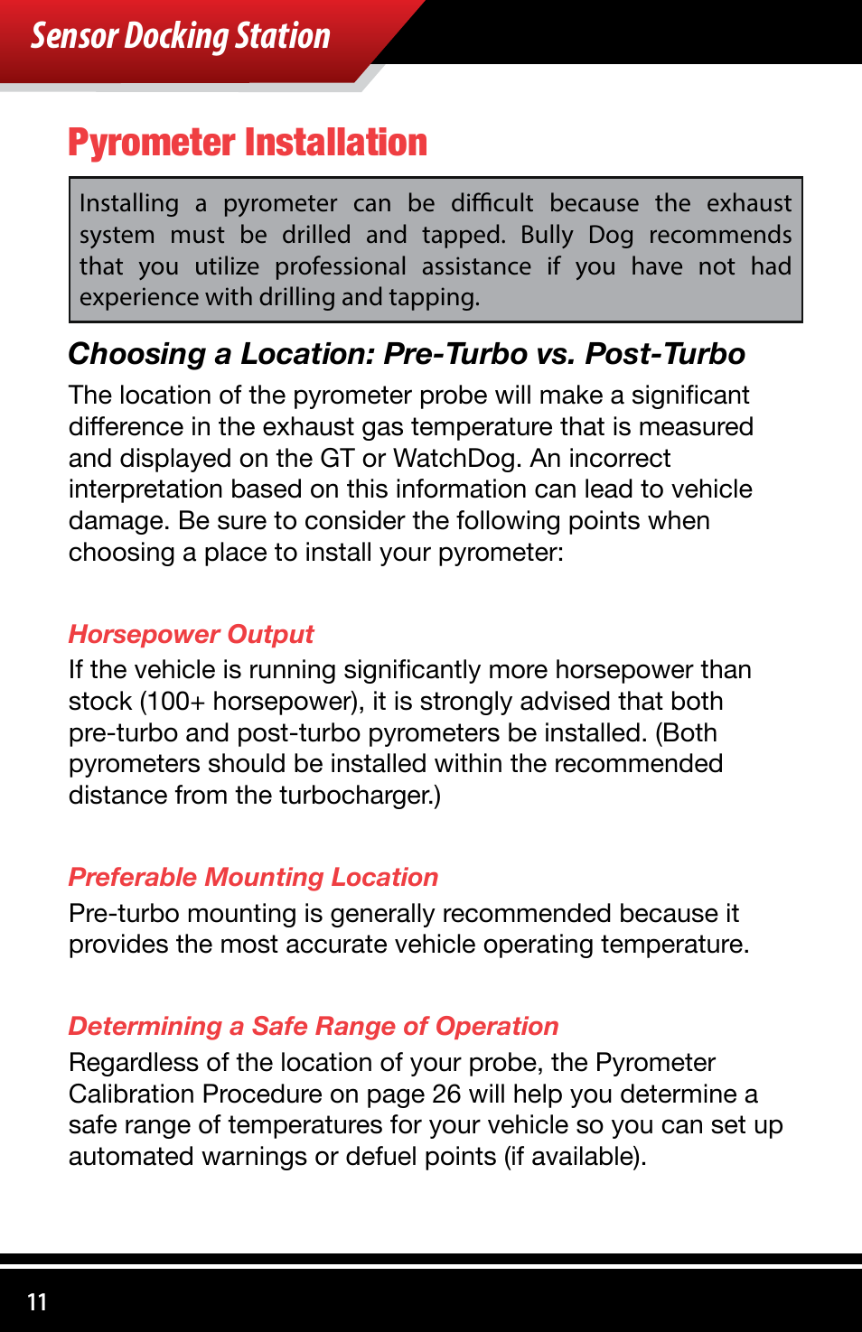 Sensor docking station pyrometer installation, Choosing a location: pre-turbo vs. post-turbo | Bully Dog 4038x Sensor Docking Station User Manual | Page 12 / 40