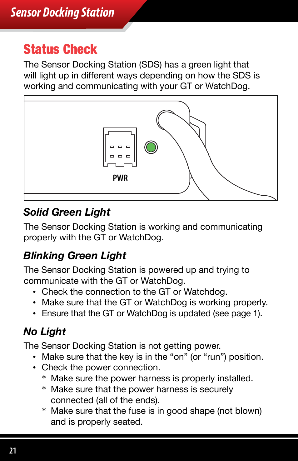 Sensor docking station status check, Solid green light, Blinking green light | No light | Bully Dog 4038x Sensor Docking Station User Manual | Page 22 / 40