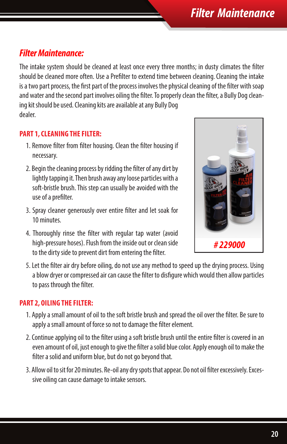 Filter maintenance | Bully Dog 53253 Rapid Flow Induction (RFI) Cold Air Intake User Manual | Page 21 / 24