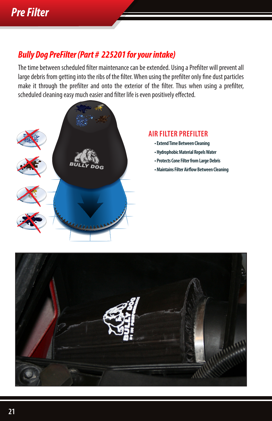 Pre filter | Bully Dog 53253 Rapid Flow Induction (RFI) Cold Air Intake User Manual | Page 22 / 24