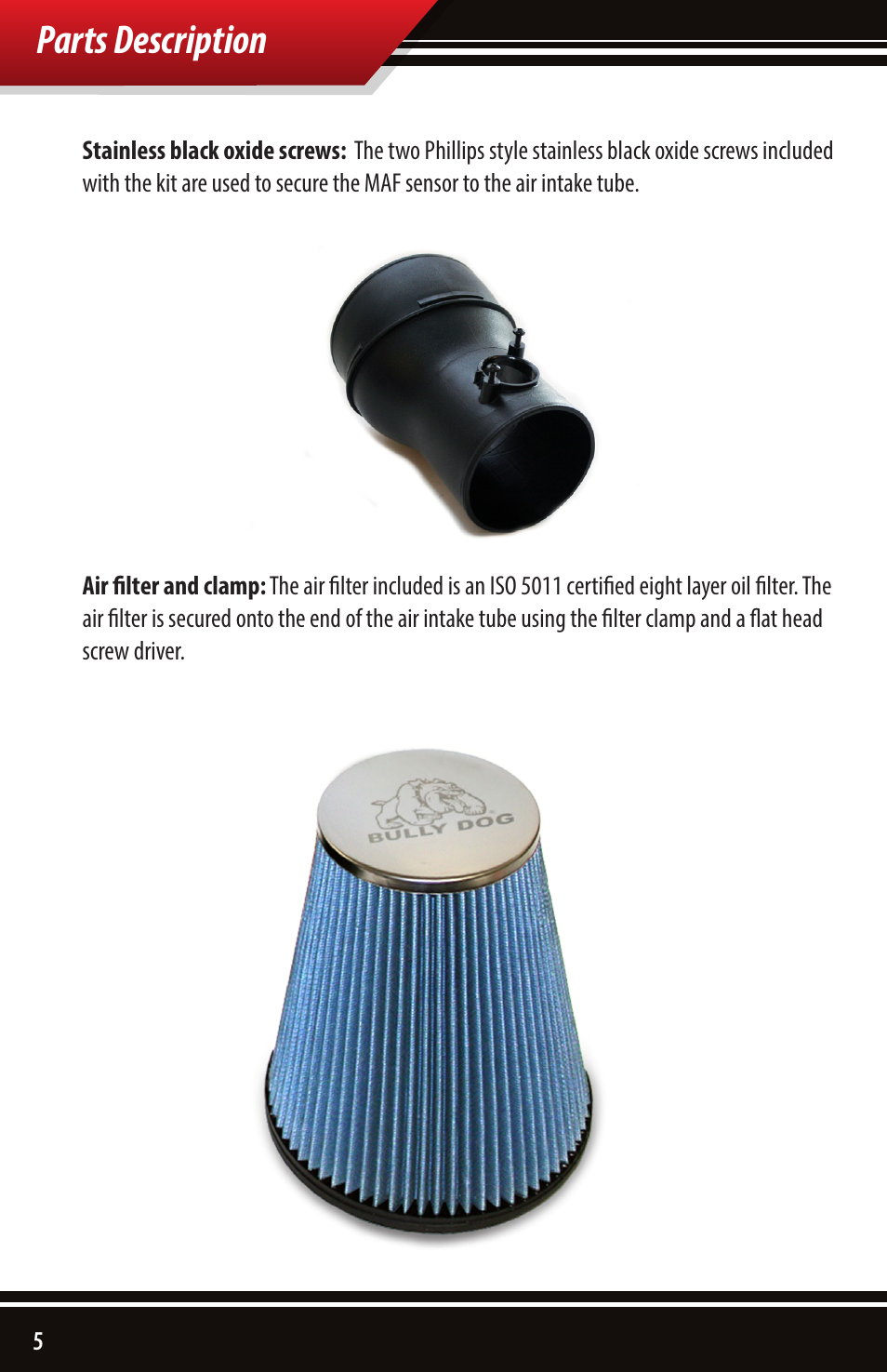 Parts description | Bully Dog 53253 Rapid Flow Induction (RFI) Cold Air Intake User Manual | Page 6 / 24