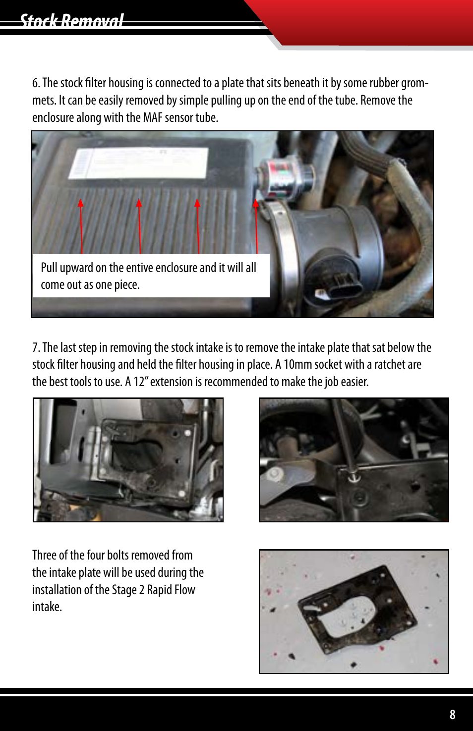 Stock removal | Bully Dog 53252 Rapid Flow Induction (RFI) Cold Air Intake User Manual | Page 9 / 20