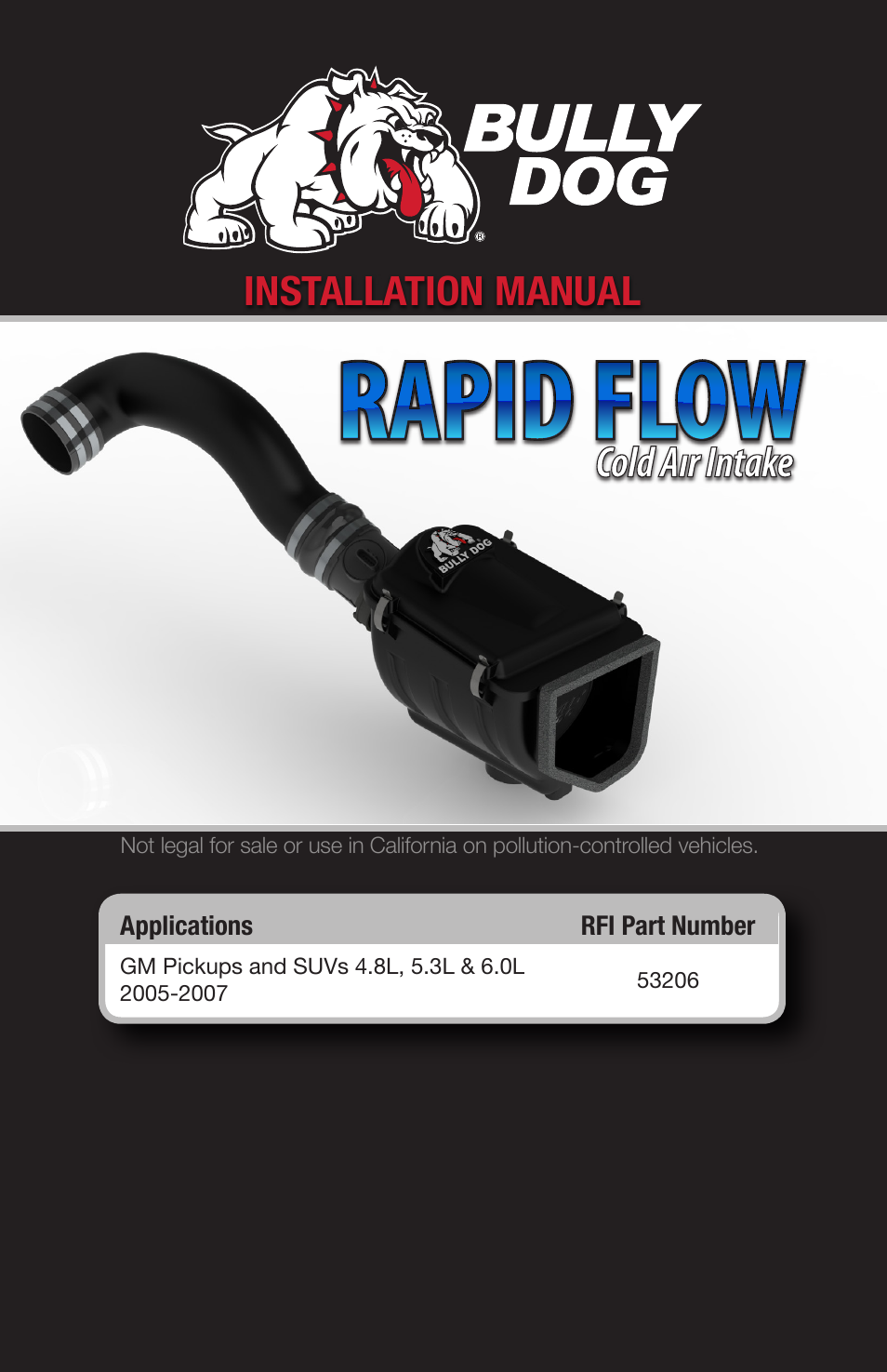 Bully Dog 53206 Rapid Flow Induction (RFI) Cold Air Intake User Manual | 16 pages