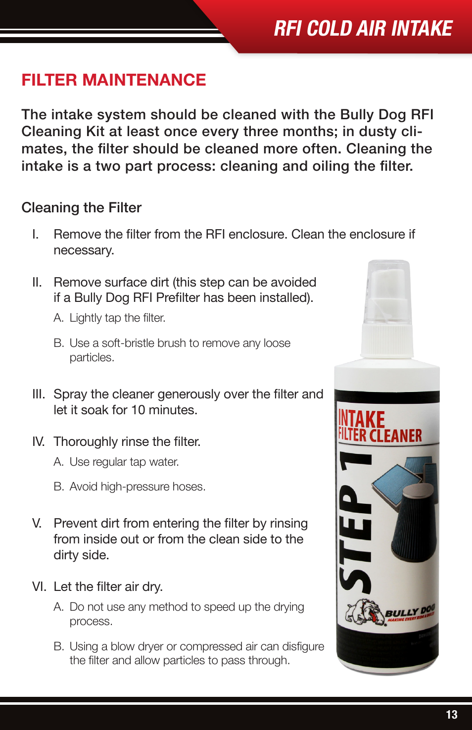 Rfi cold air intake, Filter maintenance | Bully Dog 53206 Rapid Flow Induction (RFI) Cold Air Intake User Manual | Page 13 / 16