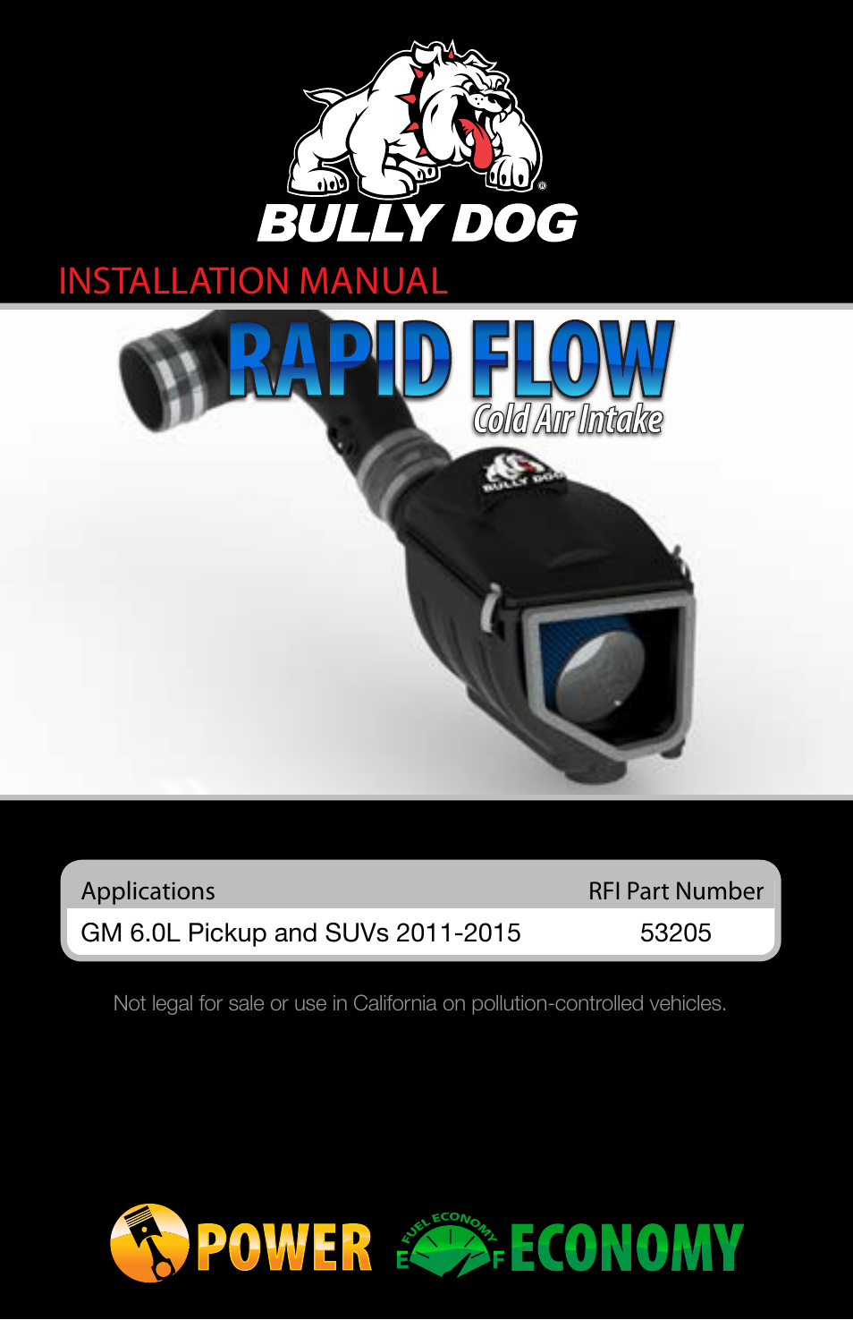 Bully Dog 53205 Rapid Flow Induction (RFI) Cold Air Intake User Manual | 11 pages