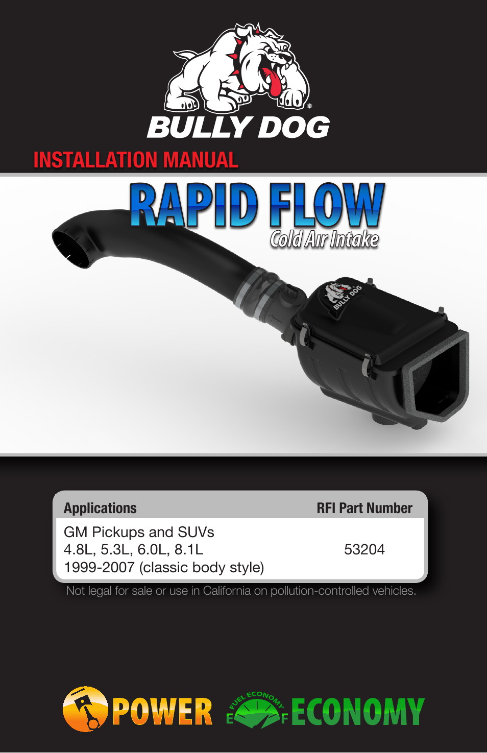 Bully Dog 53204 Rapid Flow Induction (RFI) Cold Air Intake User Manual | 16 pages