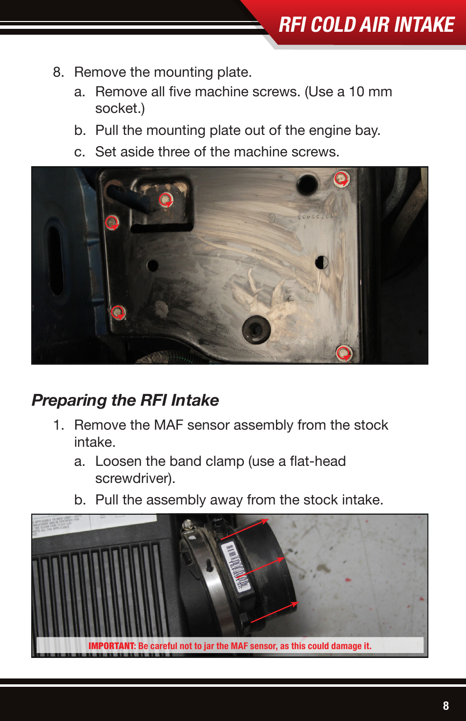 Rfi cold air intake, Preparing the rfi intake | Bully Dog 53204 Rapid Flow Induction (RFI) Cold Air Intake User Manual | Page 9 / 16