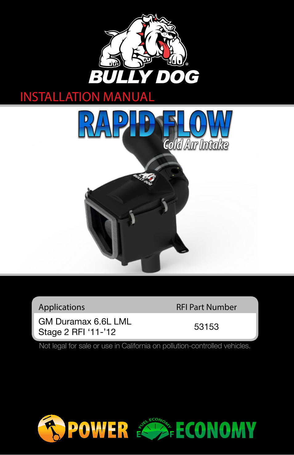 Bully Dog 53153 Rapid Flow Induction (RFI) Cold Air Intake User Manual | 16 pages