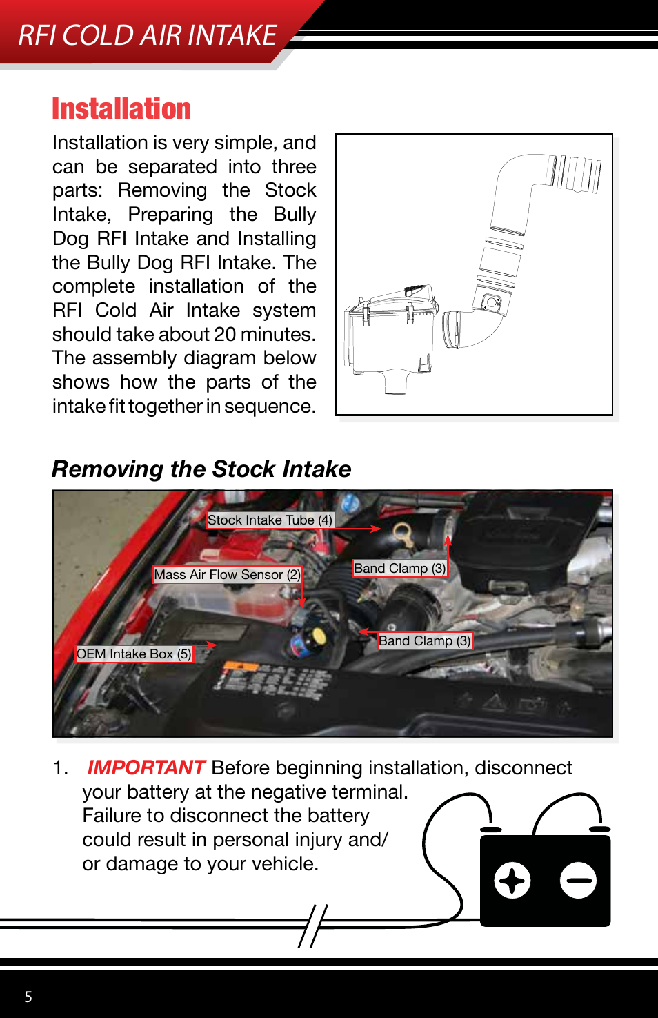 Rfi cold air intake, Installation, Removing the stock intake | Bully Dog 53153 Rapid Flow Induction (RFI) Cold Air Intake User Manual | Page 6 / 16