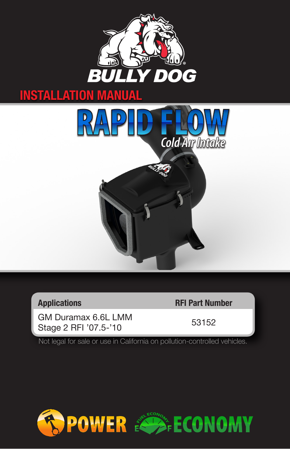 Bully Dog 53152 Rapid Flow Induction (RFI) Cold Air Intake User Manual | 16 pages