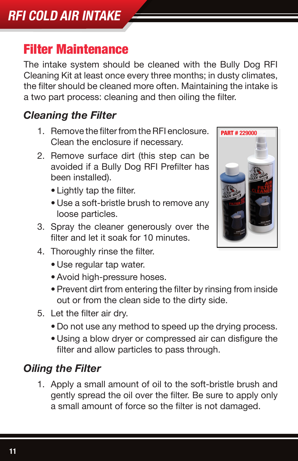 Rfi cold air intake, Filter maintenance, Cleaning the filter | Oiling the filter | Bully Dog 53152 Rapid Flow Induction (RFI) Cold Air Intake User Manual | Page 12 / 16