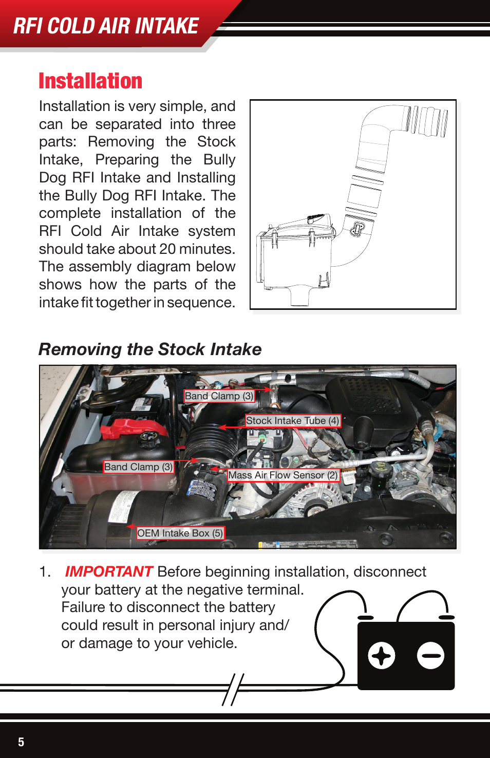 Rfi cold air intake, Installation, Removing the stock intake | Bully Dog 53152 Rapid Flow Induction (RFI) Cold Air Intake User Manual | Page 6 / 16
