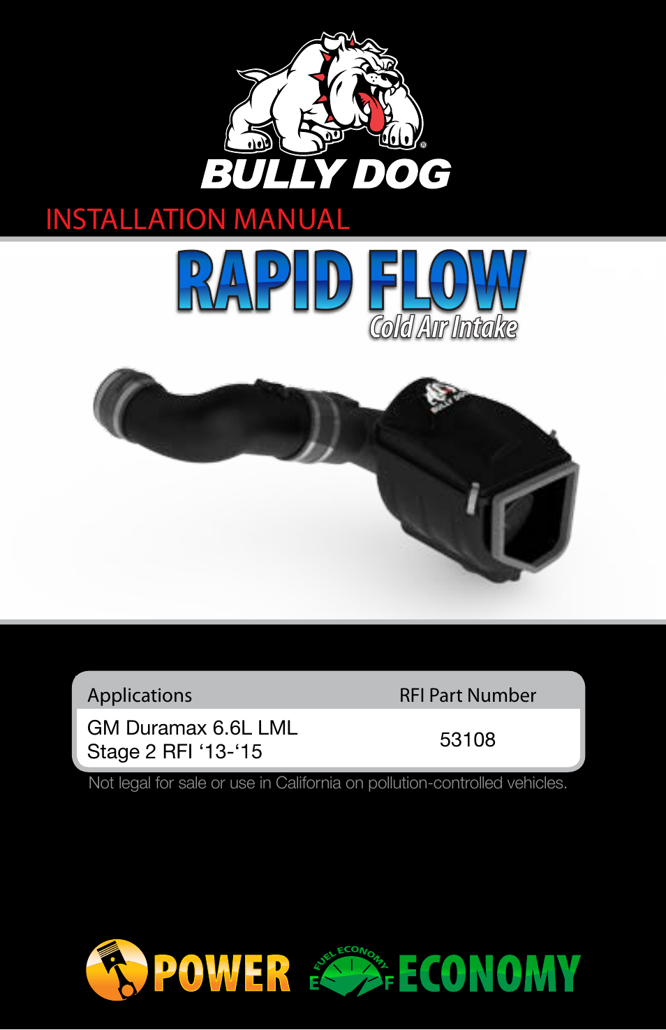 Bully Dog 53108 Rapid Flow Induction (RFI) Cold Air Intake User Manual | 11 pages
