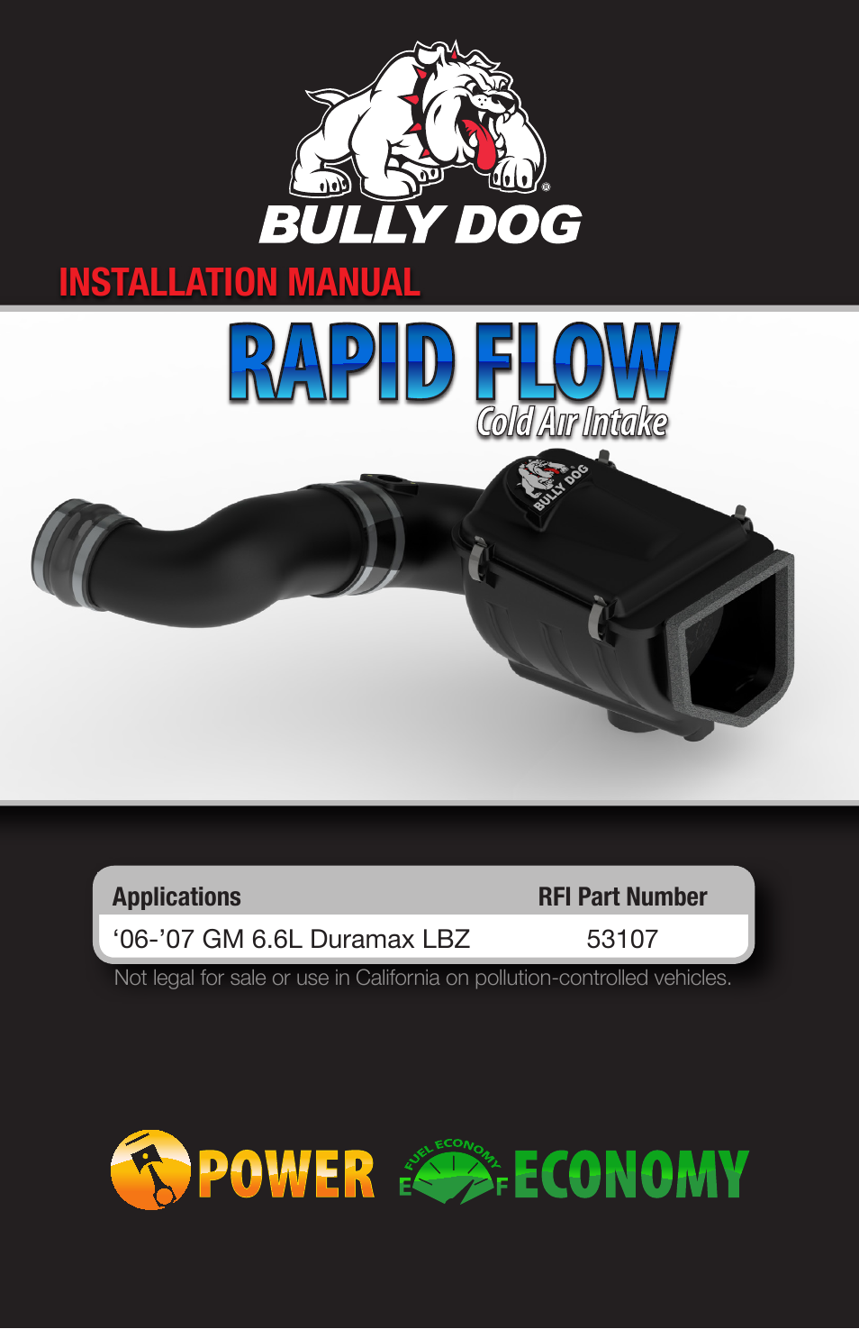 Bully Dog 53107 Rapid Flow Induction (RFI) Cold Air Intake User Manual | 16 pages