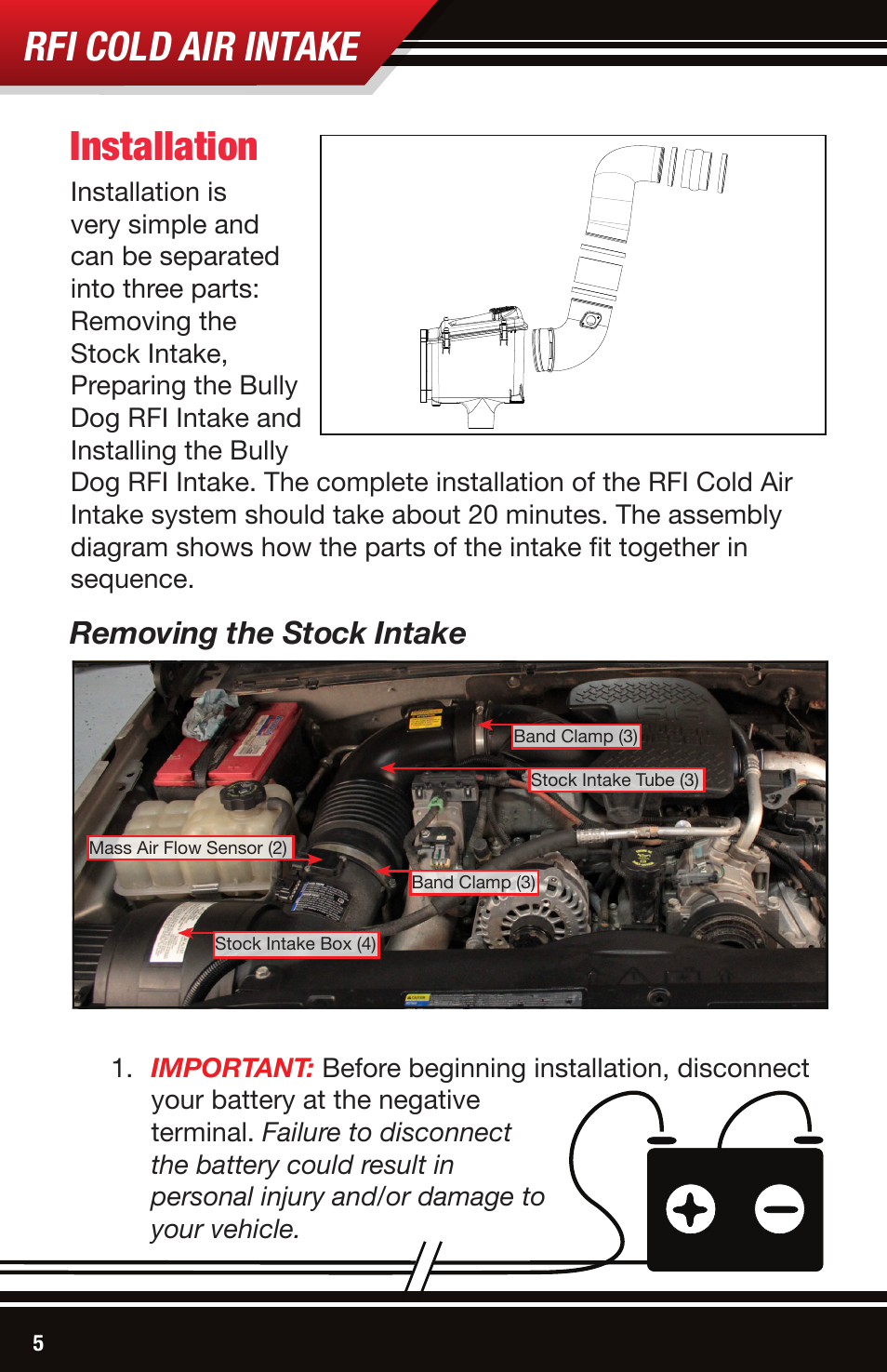 Rfi cold air intake, Installation, Removing the stock intake | Bully Dog 53107 Rapid Flow Induction (RFI) Cold Air Intake User Manual | Page 6 / 16