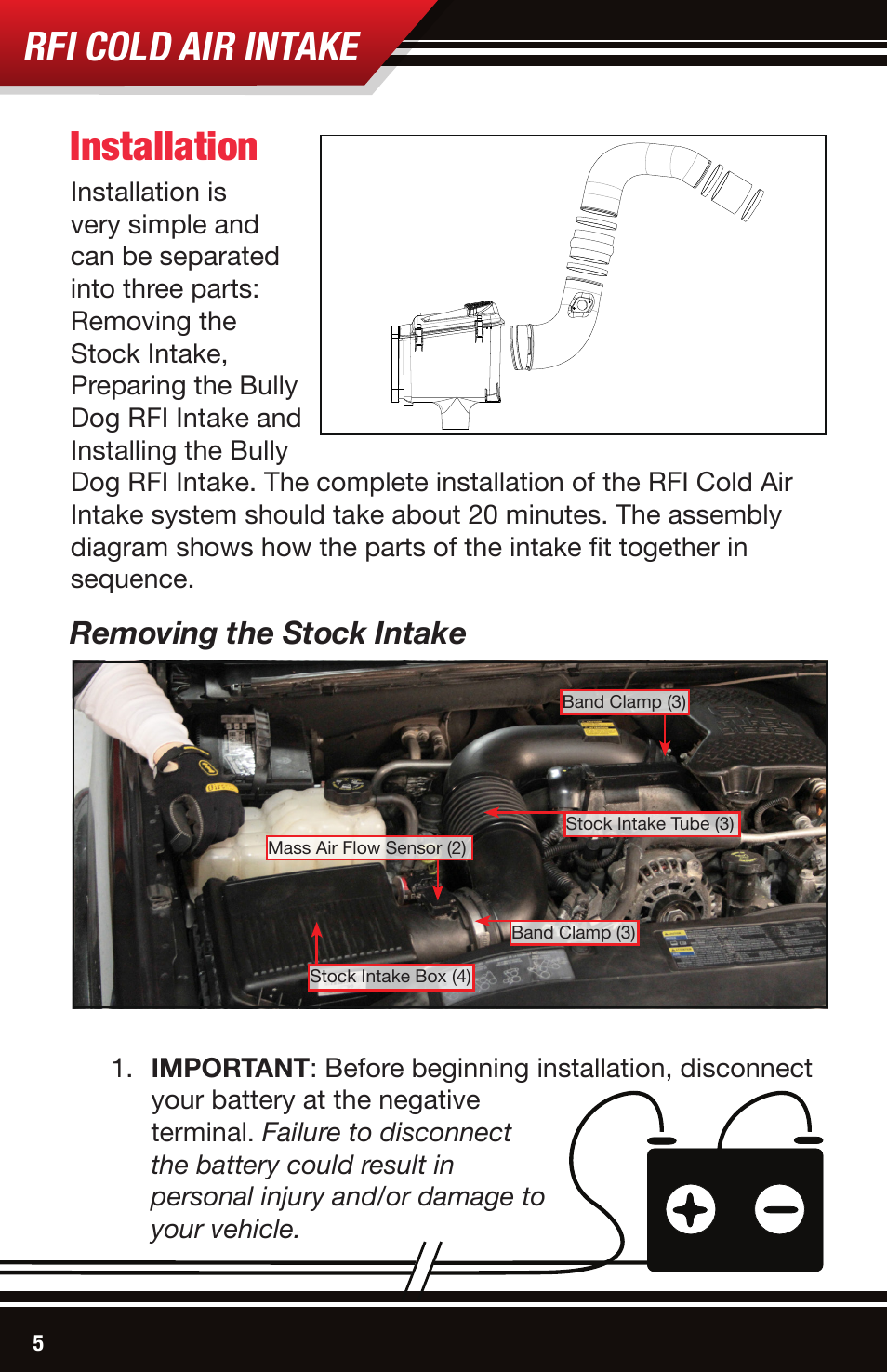 Rfi cold air intake, Installation, Removing the stock intake | Bully Dog 53106 Rapid Flow Induction (RFI) Cold Air Intake User Manual | Page 6 / 16
