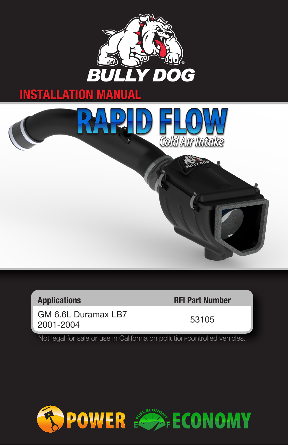 Bully Dog 53105 Rapid Flow Induction (RFI) Cold Air Intake User Manual | 16 pages