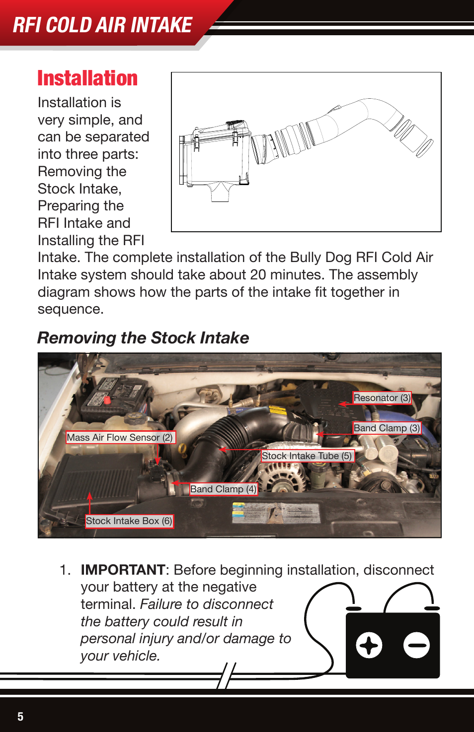 Rfi cold air intake, Installation, Removing the stock intake | Bully Dog 53105 Rapid Flow Induction (RFI) Cold Air Intake User Manual | Page 6 / 16