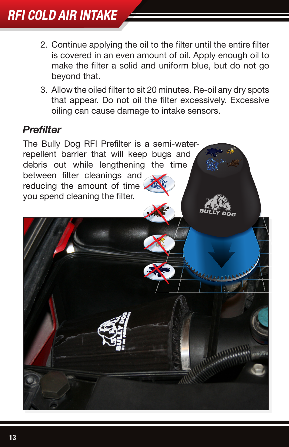 Rfi cold air intake, Prefilter | Bully Dog 52103 Rapid Flow Induction (RFI) Cold Air Intake User Manual | Page 14 / 16